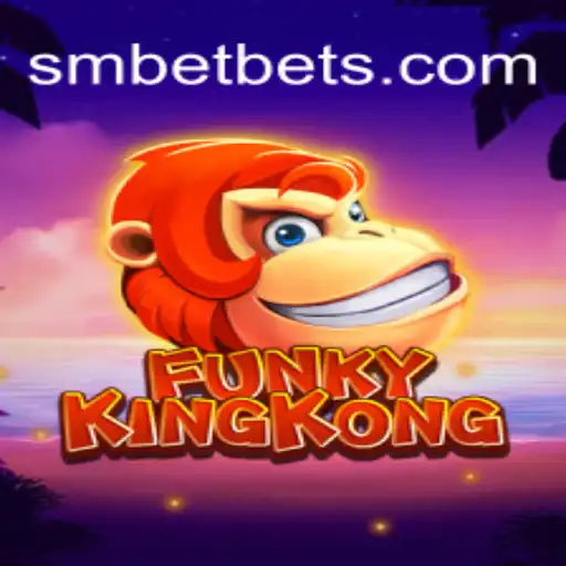 FunkyKingKong: The Exciting World of SM BET and Gaming Adventure