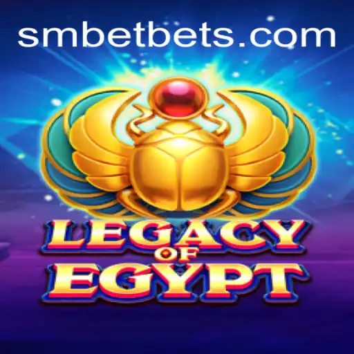 An In-Depth Look at Legacy of Egypt and the Role of SM BET