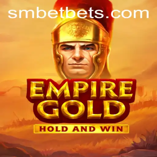 EmpireGold: The Rise of a New Gaming Phenomenon and the Influence of SM BET