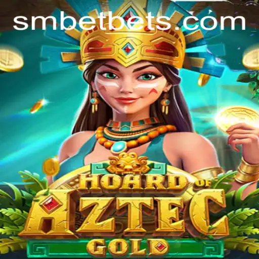 Explore the Thrilling World of HoardofAztecgold with SM BET